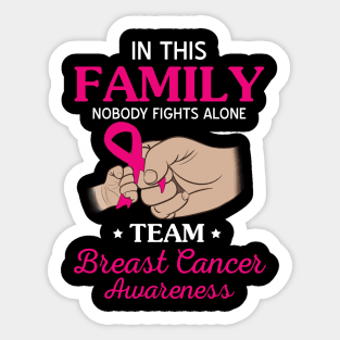 Nobody Fights Alone Team Breast Cancer Awareness Sticker